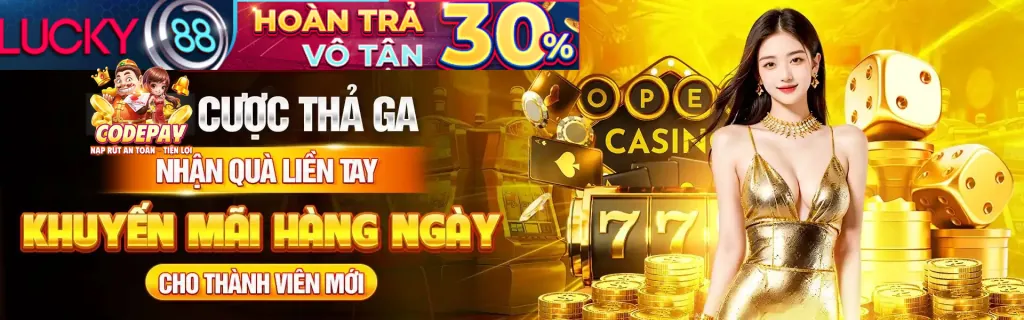 Hoàn Trả & Hoàn Cược Không Giới Hạn